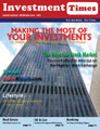  Click Here to Read Investment Times Online